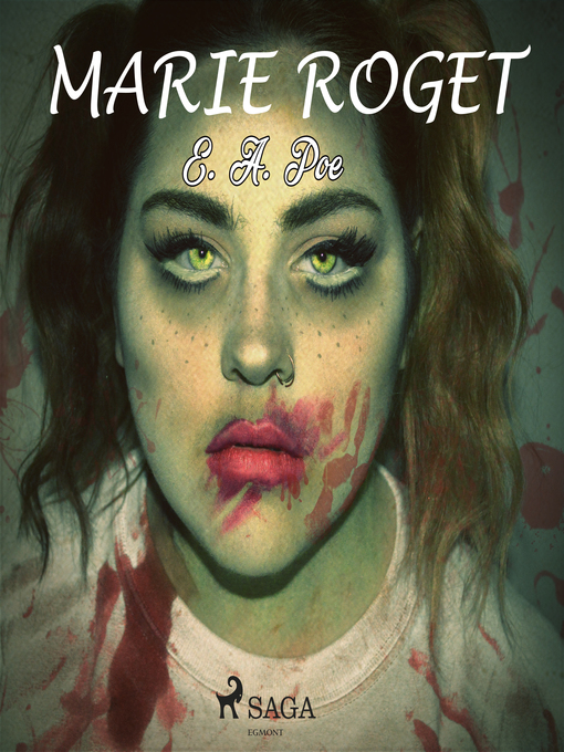 Title details for Marie Roget by Edgar Allan Poe - Wait list